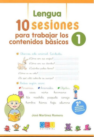 10 Sesiones para trabajar los contenido básicos : lengua y matemáticas 1 10 Sesiones para trabajar los contenidos básicos.
