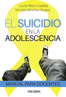 El suicidio en la adolescencia Manual para docentes