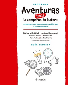 Aventuras hacia la comprensión lectora. Guía teórica