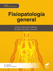 Fisiopatologia general 2a edicion revisada y ampliada