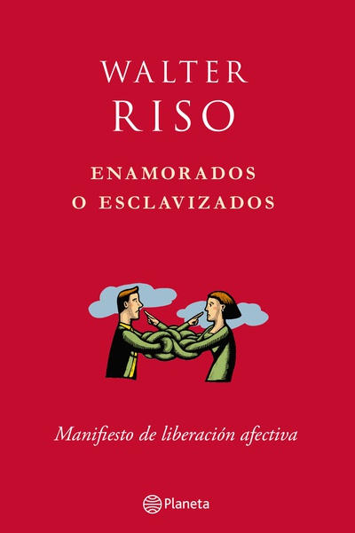 Enamorados o esclavizados