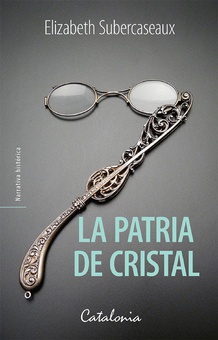 La patria de cristal