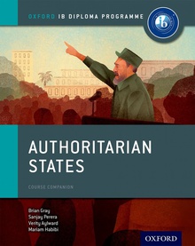 Authoritarian states:ib history course book