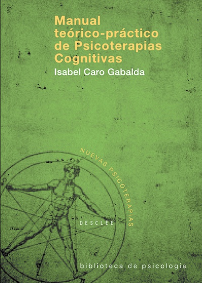 Manual teórico-práctico de Psicoterapias Cognitivas