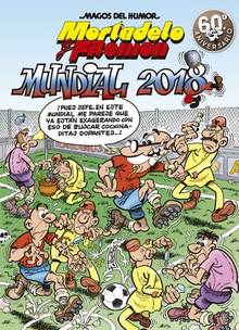 MUNDIAL 2018 Magos del Humor Mortadelo y Filemón