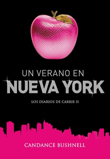 Un verano en Nueva York (Los diarios de Carrie 2)