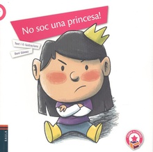 No soc una princesa!