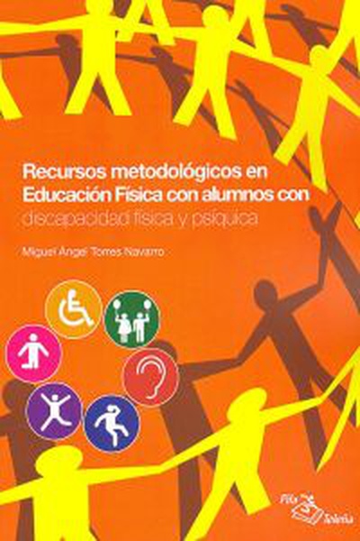 Recursos metodológicos en educación física con alumnos con discapacidad física y