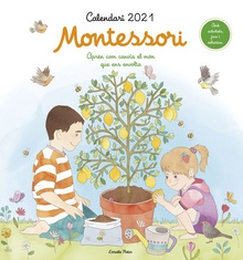 Calendari Montessori 2021 Aprèn com canvia el món que ens envoltac