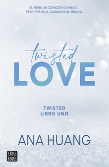 Twisted 1. Twisted love (Edición mexicana)
