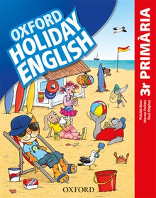 Holiday english 3 primary catalan third revised edition