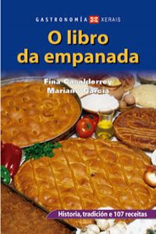 O libro da empanada Historia, tradición e 107 receitas