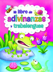 Mi libro de adivinanzas y trabalenguas