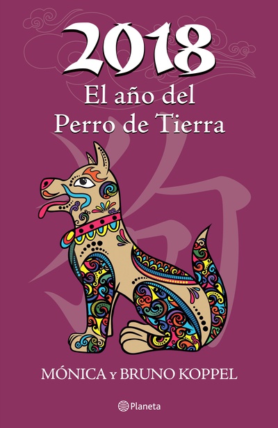 2018 El año del Perro de Tierra