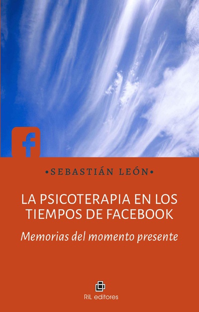 La psicoterapia en los tiempos de Facebook