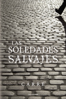 Las soledades salvajes
