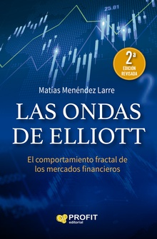 Las ondas de Elliott NE El comportamiento fractal de los mercados financieros