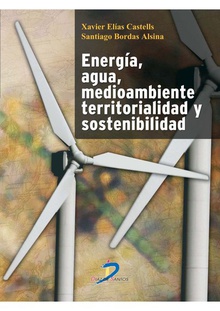 Energía, agua, medioamiente, territorialidad y sostenibilidad