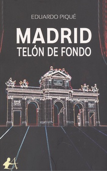 MADRID, TELÓN DE FONDO