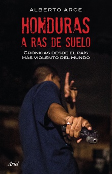 Honduras a ras de suelo