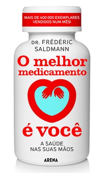 O melhor medicamento é você