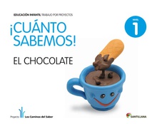4.cuanto sabemos: chocolate (3 a.os) proyectos infantil