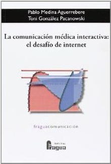 Comunicacion medica interactiva: desafio internet