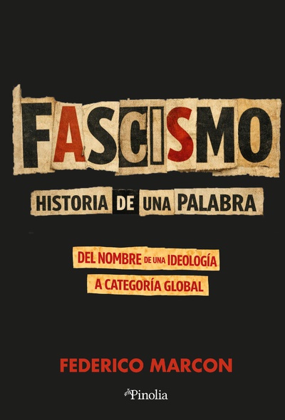Fascismo: historia de la palabra
