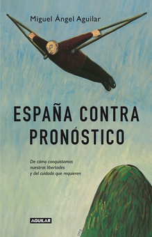 España contra pronóstico