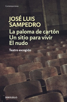 Paloma De Carton,La-Un Sitio Para Vivir- TEATRO ESCOGIDO (PROVISIONAL)