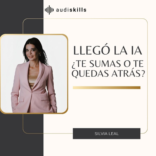 Llegó la IA ¿te sumas o te quedas atrás?