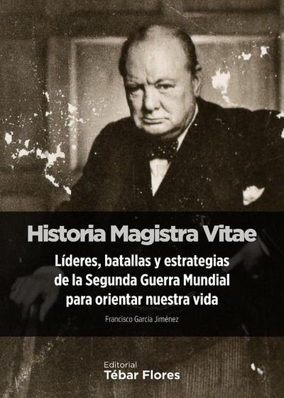 Historia Magistra Vitae