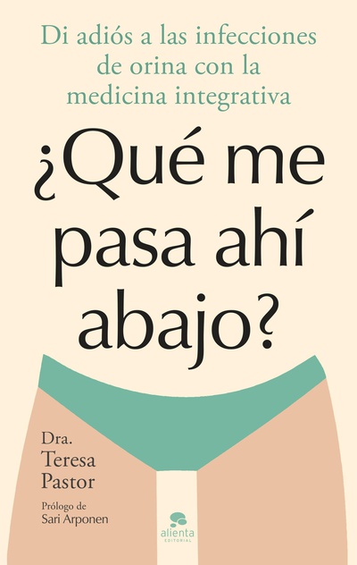 ¿Qué me pasa ahí abajo?