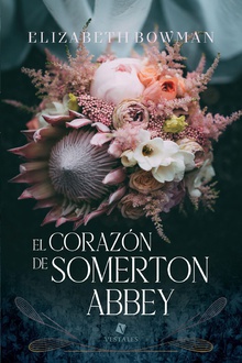 El corazón de Somerton Abbey