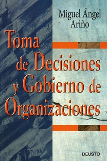 Toma de Decisiones y Gobierno de Organizaciones
