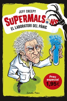 EL LABORATORI DEL PÀNIC Supermalsons 1