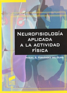 Neurofisiologia aplicada a la actividad fisica