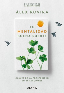 Tu mentalidad buena suerte (Edición Colombiana)
