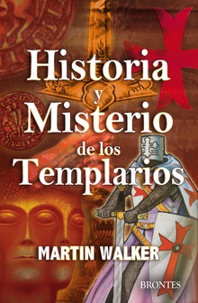 Historia y misterio de los Templarios