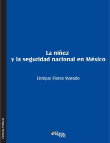 La niñez y la seguridad nacional en México