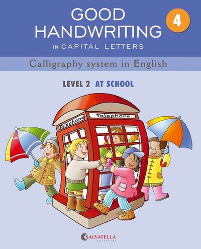 GOOD HANDWRITING 4-capital letters Callygraphy system in english-level 2 at school