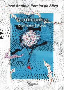 coronavirus: drama em 3 actos
