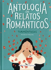 Antología de relatos románticos tormentosos TORMENTOSOS