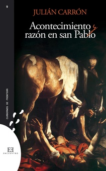 Acontecimiento y razón en san Pablo