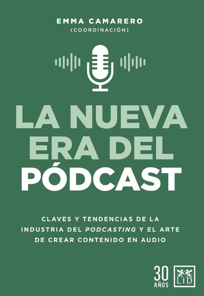 La nueva era del podcast