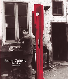 Jaume Cubells, escultor (1925-2007)