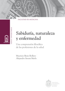 Sabiduría, naturaleza y enfermedad