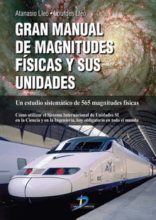 Gran manual de magnitudes físicas y sus unidades