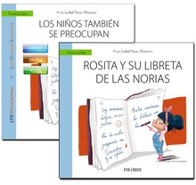 GUÍA: LOS NIÑOS TAMBIÈN SE PREOCUPAN + CUENTO: ROSITA Y SU LIBRETA DE LAS NORIAS