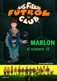 Marlon, el número 10 Las Fieras del Fútbol Club 10